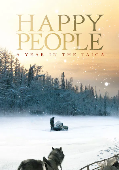 Happy People A Year in the Taiga (2010) Dmitry Vasyukov, Werner Herzog